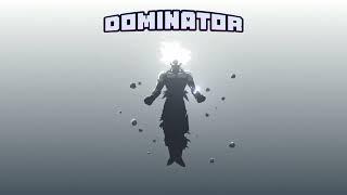 Dominator - a DRAGON BALL Z music (audio)