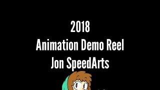 2018 Demo Animation Reel - Jon SpeedArts