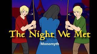 Monomyth || Episode 1: The Day We Met (Plus Villain Stinger!!!)