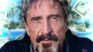 From Millionaire to Madman | The Story of John McAfee