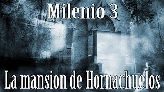 Milenio 3 - La mansion de Hornachuelos, investigacion en marcha