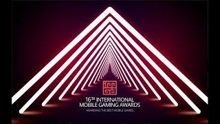 The 16th International Mobile Gaming Awards Ceremony