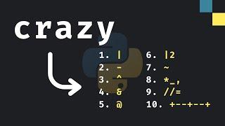 10 Crazy Python Operators That I Rarely Use