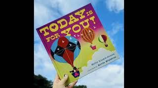 Today Is For You! By Sally Lloyd-Jones and Kevin Waldron