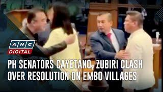 PH senators Cayetano, Zubiri clash over resolution on EMBO villages | ANC