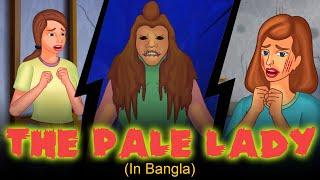 The Pale Lady | Bhuter Golpo | Rupkothar Golpo | Bengali Fairy Tales | Horror Stories 2021