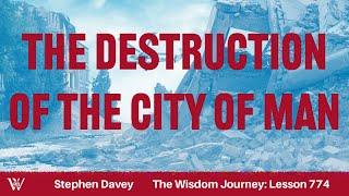 Lesson 774: The Fall of Babylon (Revelation 17–18)