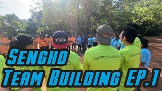 Sengho Team building 2020 EP1