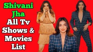 Shivani Jha All Tv Serials List || Full Filmography || Bhagyalakshmi