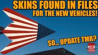 NEW SKINS for the NEW VEHICLES! MEANS UPDATE TOMORROW? - War Thunder