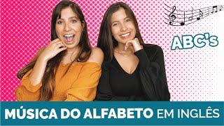 APRENDA O ALFABETO EM INGLÊS COM MÚSICA