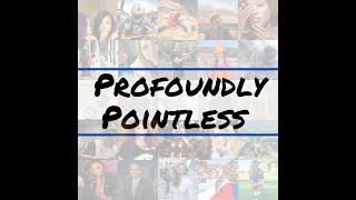 Explore Something New! | Channel Intro | Profoundly Pointless