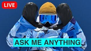 LIVE  Ask me anything~ Snowboard chat