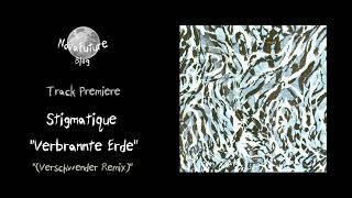 Stigmatique - Verbrannte Erde (Verschwender Remix)  [DVNTT040 | DVNTT | Premiere]