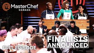 Only the Best Get into the MasterChef Canada Finale | S03 E14 | Full Episode | MasterChef World