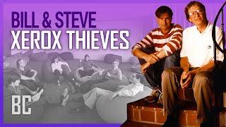 The Xerox Thieves: Steve Jobs & Bill Gates