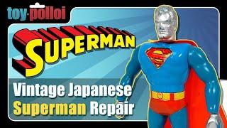 Vintage 1979 Japanese Superman toy repair - Toy Polloi