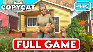 COPYCAT Gameplay Walkthrough FULL GAME [4K 60FPS] - No Commentary