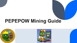 PEPEPOW Mining Guide (Windows & HiveOS)