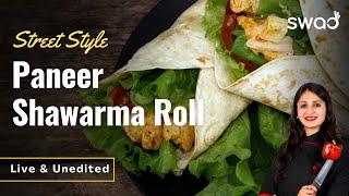 Paneer Shawarma Recipe घर पे बनाएँ पनीर शवर्मा Street Style Paneer Shawarma At home #paneershawarma