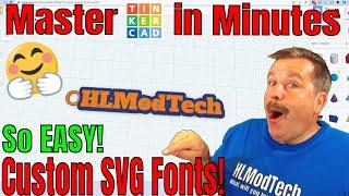 FREE Custom Tinkercad Fonts using SVG | Cool Keychains in Minutes