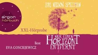 XXL-Hörprobe »Nur einen Horizont entfernt« von Lori Nelson Spielman