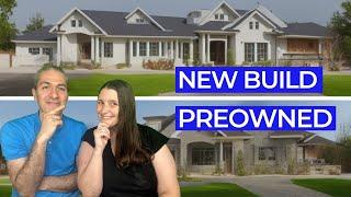 New Construction vs. Preowned Homes: Analyzing the Advantages and Disadvantages