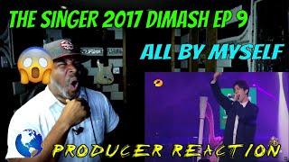 THE SINGER 2017 Dimash Ep 9 All By Myself - Producer Reaction