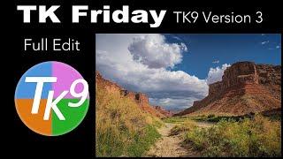 TK Friday- TK9 Version 3 (Red Rocks) FULL EDIT