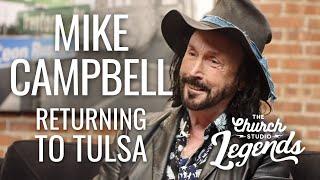 LEGENDS | Mike Campbell: Tom Petty, Denny Cordell, Leon Russell, & Returning to Tulsa