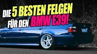 Die 5 BESTEN Felgen für den BMW E39! | BAVMO Tuning-Tipp