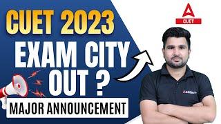 CUET 2023 Update | CUET Exam Schedule and City Released 2023 ??  Latest Update For CUET