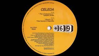 Celeda - The Underground (Addictive Trip Mix)  (2000)