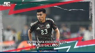 Entrevista exclusiva con Jesús Gallardo | Selección Azteca