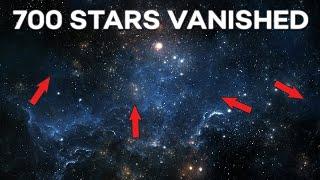 Why 700 Stars Have Mysteriously Disappeared?