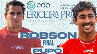 Callum Robson vs Samuel Pupo | EDP Ericeira Pro presented by Estrella Galicia - Final