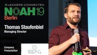 Gestalt Robotics - NOAH19 Berlin