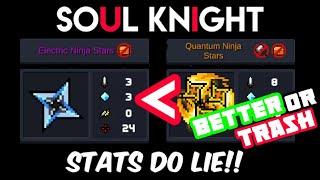 Soul Knight Revamped Ninja Stars is Not What You Think It Is!!