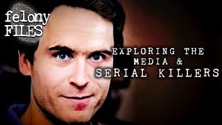 Exploring The Media's Role In Infamous Serial Killer Trials | Felony Files