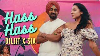 Marna Main Teriyan Bahan Ch Channa Ve (Official Video) Diljit Dosanjh × Sia | Hass Hass