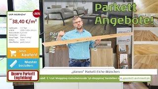 Parkett Angebote: Eiche Landhausdiele für 38,40€/m² planeo München