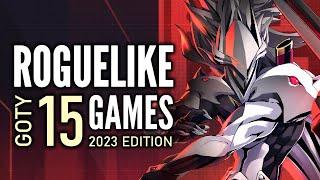 Top 15 Best Roguelike/Roguelite Games of The Year of 2023 | GOTY 2023 Edition