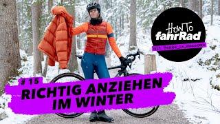 Richtig Anziehen beim Radfahren in Herbst und Winter – auch für Weicheier! – #15 How To fahrRad