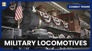 Locomotives in Battle Zones! - Combat Trains - History Documentary