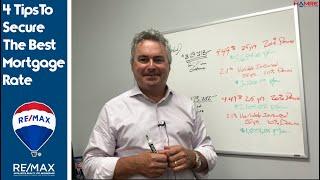 4 Tips On How To Secure The Best Mortgage Rate - Greg Hamre - RE/MAX Affiliates Realty Brokerage