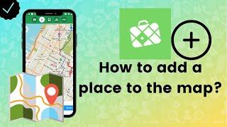 How to add a place to the map on Maps.me?