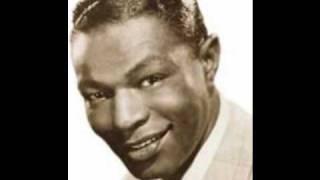 "The More I See You"  Nat King Cole