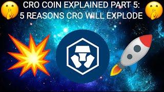 5 REASONS CRO COIN & CRONOS WILL EXPLODE!!! CRO COIN/CRONOS EXPLAINED: PART 5