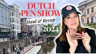 Dutch Pen Show Haul & Reflections What I'm hoping for next year's show!