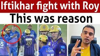 This is why Jason Roy showed anger at Iftikhar Ahmad